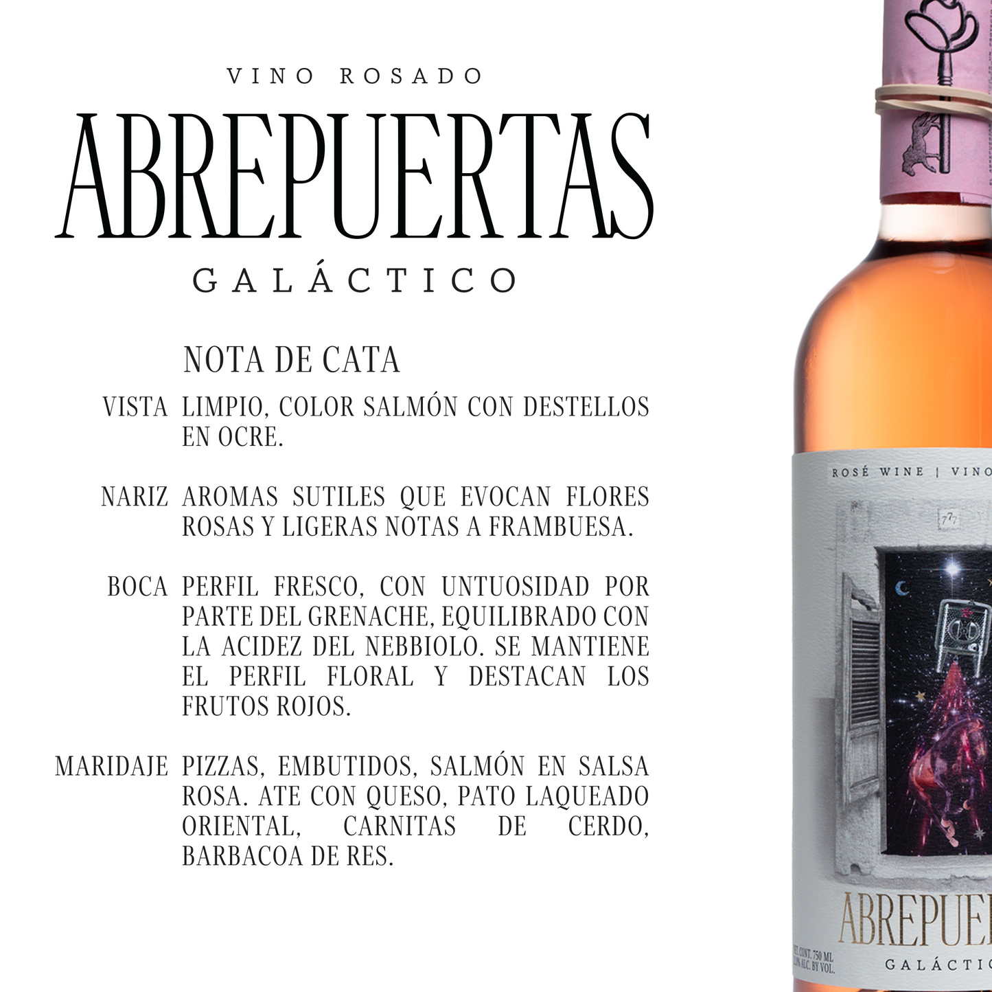 Abrepuertas Galáctico – 750 ml de vino Rosado